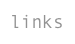 links