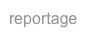 reportage